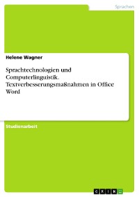 Cover Sprachtechnologien und Computerlinguistik. Textverbesserungsmaßnahmen in Office Word