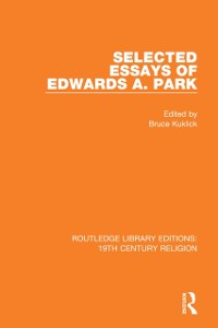 Cover Selected Essays of Edwards A. Park