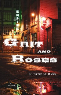 Cover Grit and Roses