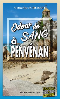 Cover Odeur de sang à Penvénan