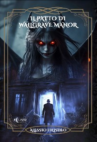 Cover Il Patto di Wallgrave Manor