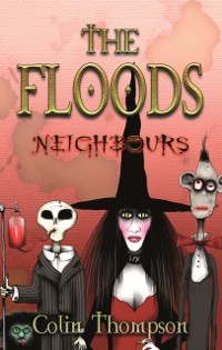 Cover Floods 1: Neighbours