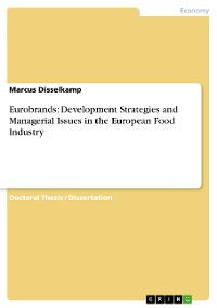 Cover Eurobrands: Development Strategies and Managerial Issues in the European Food Industry