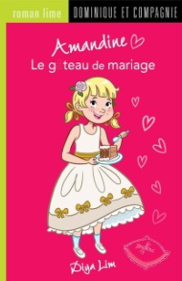 Cover Amandine - Le gâteau de mariage