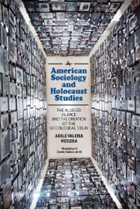 Cover American Sociology and Holocaust Studies