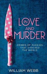 Cover In Love and Murder