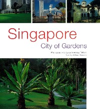 Cover Singapore: City of Gardens