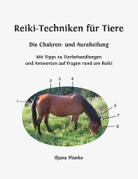 Cover Reiki-Techniken für Tiere - Die Chakren- und Auraheilung