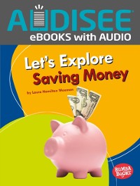 Cover Let's Explore Saving Money
