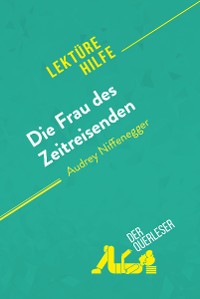Cover Die Frau des Zeitreisenden von Audrey Niffenegger (Lektürehilfe)