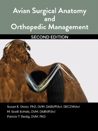 Cover Avian Surgical Anatomy And Orthopedic Management, 2nd Edition