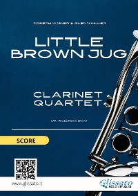 Cover Clarinet Quartet easy arrangement: Little Brown Jug (score)