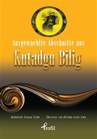 Cover Ausgewaehlte Abschnitte Aus Kutadgu Bilig