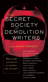 Cover Secret Society of Demolition Writers