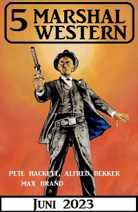 Cover 5 Marshal Western Juni 2023
