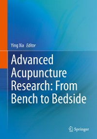Cover Advanced Acupuncture Research: From Bench to Bedside