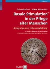 Cover Basale Stimulation® in der Pflege alter Menschen