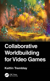 Cover Collaborative Worldbuilding for Video Games