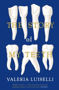 Cover Story of My Teeth