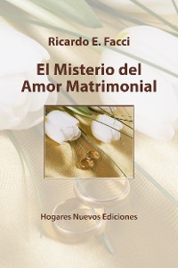 Cover El misterio del amor matrimonial