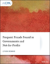 Cover Frequent Frauds Found in Governments and Not-for-Profits