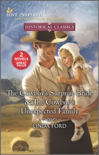 Cover Cowboy's Surprise Bride & The Cowboy's Unexpected Family