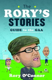 Cover Rory's Stories Guide to the GAA