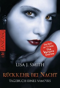 Cover Tagebuch eines Vampirs - Rückkehr bei Nacht
