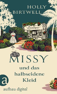 Cover Missy und das halbseidene Kleid