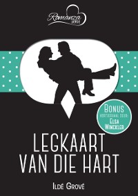 Cover Legkaart van die hart & Sproete, ’n troue en ’n soul mate