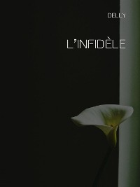 Cover L’infidèle