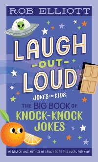 Cover Laugh-Out-Loud: The Big Book of Knock-Knock Jokes