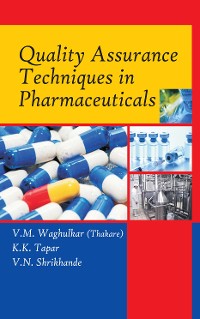 Cover Quality Assurance Techniques in Pharmaceuticals