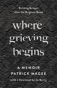 Cover Where Grieving Begins