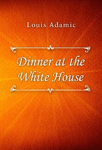 Cover Dinner at the White House