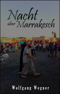 Cover Nacht über Marrakesch