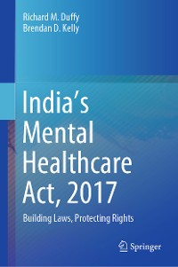 Cover India’s Mental Healthcare Act, 2017