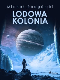 Cover Lodowa kolonia