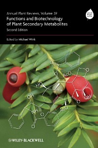 Cover Annual Plant Reviews, Volume 39, Functions and Biotechnology of Plant Secondary Metabolites