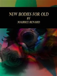 Cover New Bodies for Old