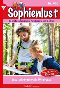 Cover Sophienlust 460 – Familienroman