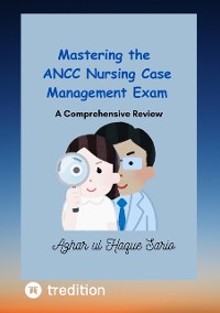 Cover Mastering the ANCC Nursing Case Management Exam