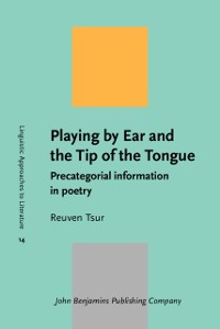 Cover Playing by Ear and the Tip of the Tongue