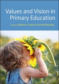 Cover Values and Vision in Primary Education