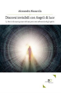 Cover Discorsi invisibili con Angeli di luce
