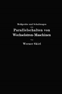 Cover Meßgeräte und Schaltungen zum Parallelschalten von Wechselstrom-Maschinen