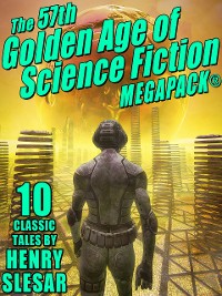 Cover The 57th Golden Age of Science Fiction MEGAPACK®