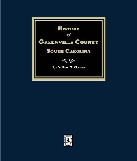 Cover History of Greenville County, South Carolina