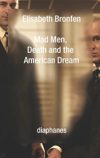 Cover Mad Men, Death and the American Dream