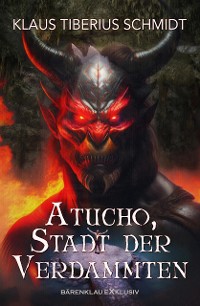 Cover Atucho, Stadt der Verdammten